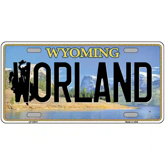 Worland Wyoming Metal Sign