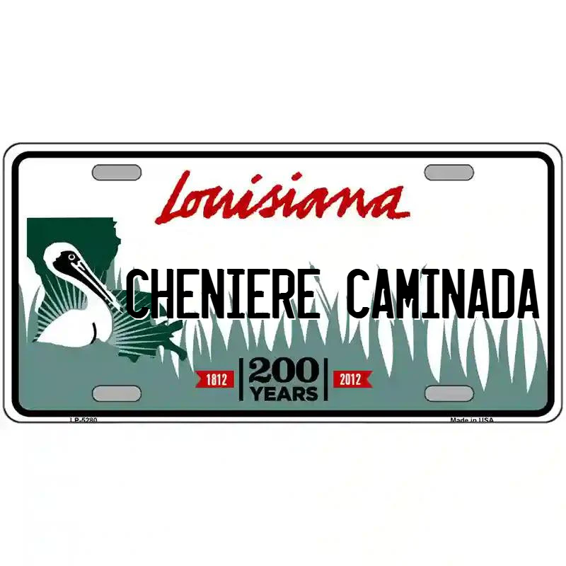 Cheniere Caminada Louisiana Metal Sign