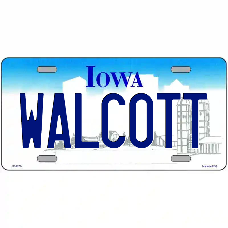 Walcott Iowa Metal Sign