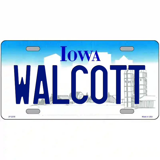 Walcott Iowa Metal Sign