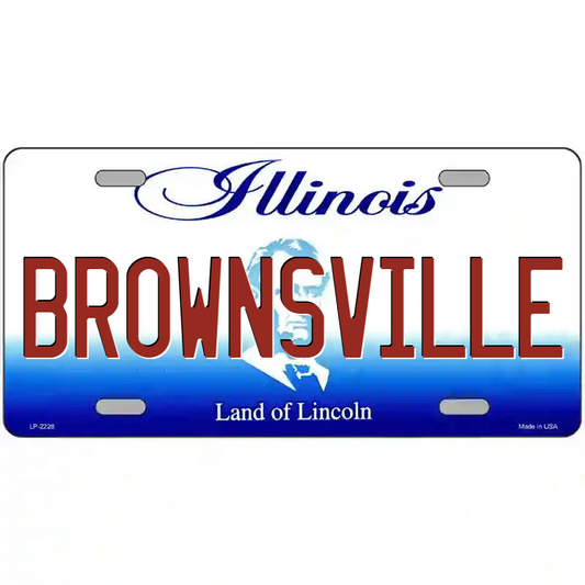 Brownsville Illinois Metal Sign