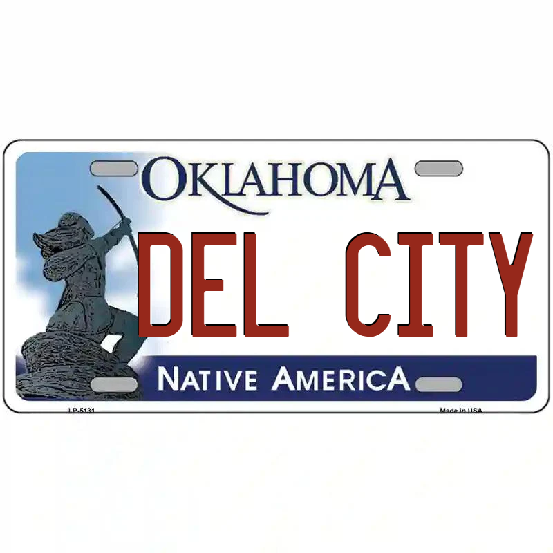 Del City Oklahoma Metal Sign