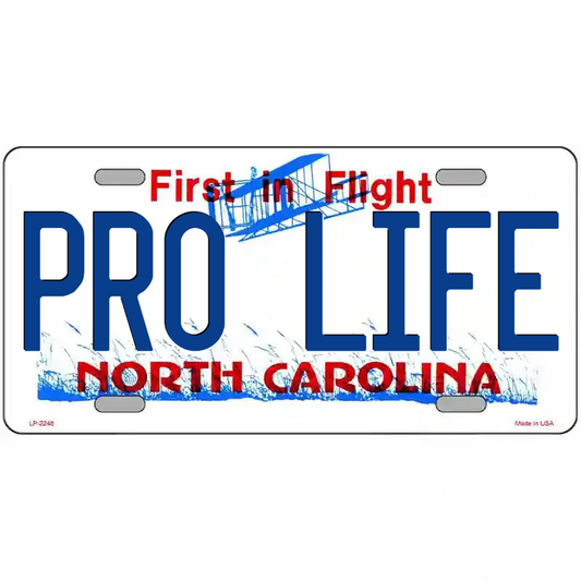 Pro-Life North Carolina Metal Sign