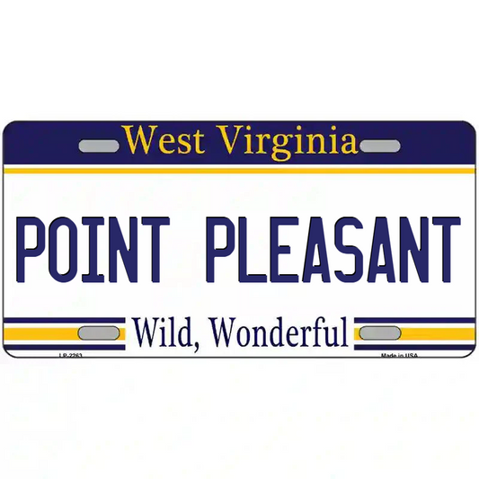Point Pleasant West Virginia Metal Sign