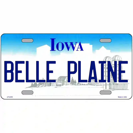 Belle Plaine Iowa Metal Sign