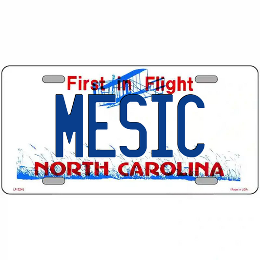 Mesic North Carolina Metal Sign