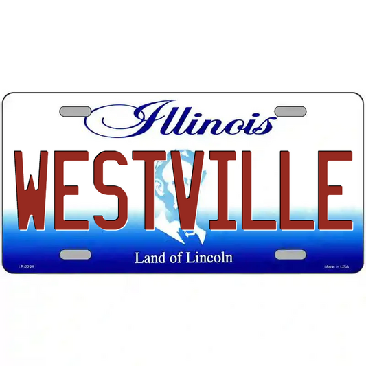 Westville Illinois Metal Sign