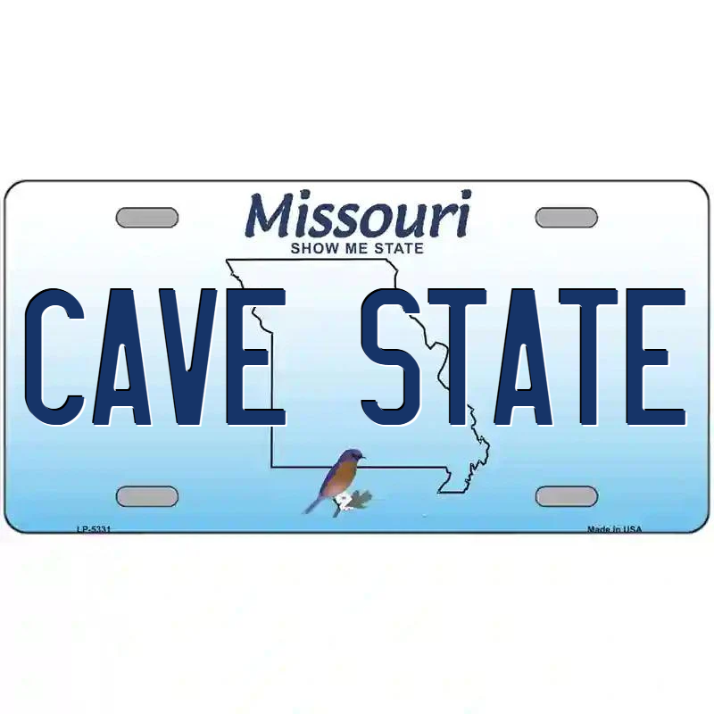 Cave State Missouri Metal Sign
