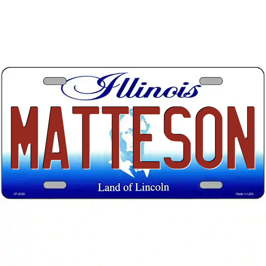 Matteson Illinois Metal Sign