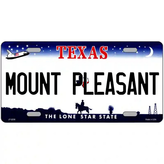 Mount Pleasant Texas Metal Sign