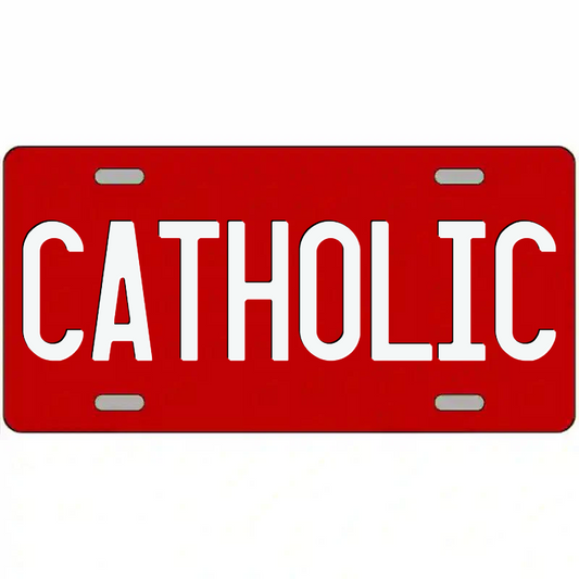 Catholic White on Red Metal Sign
