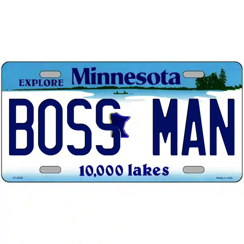 Boss Man Minnesota Metal Sign
