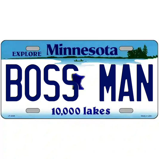 Boss Man Minnesota Metal Sign