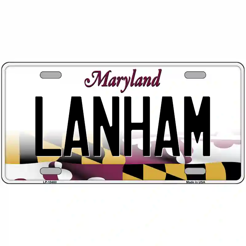 Lanham Maryland Metal Sign