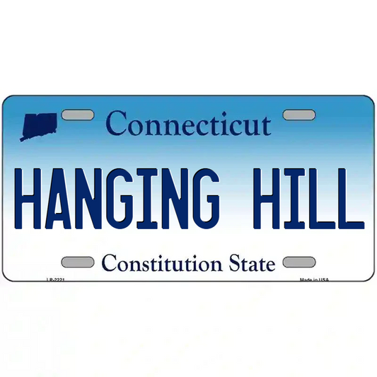 Hanging Hill Connecticut Metal Sign