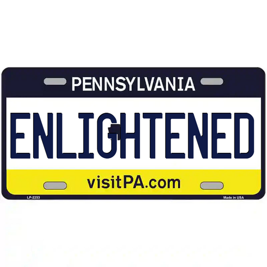Enlightened Pennsylvania Metal Sign