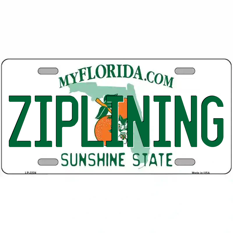 Ziplining Florida Metal Sign