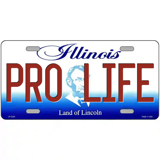 Pro-Life Illinios Metal Sign