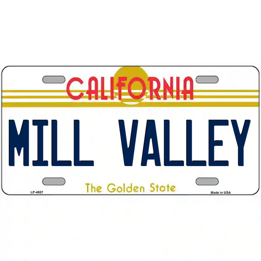 Mill Valley California Metal Sign