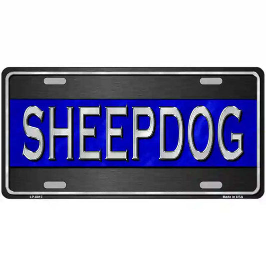 Sheepdog Thin Blue Line Metal Sign