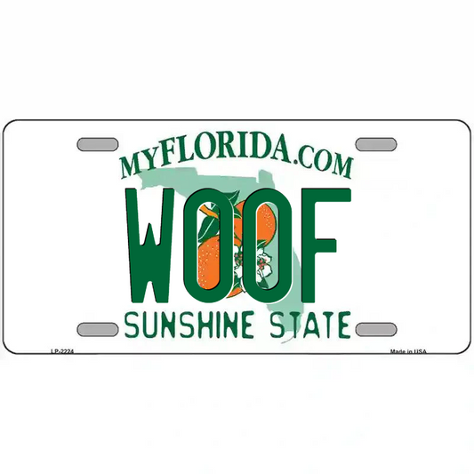 Woof Florida Metal Sign