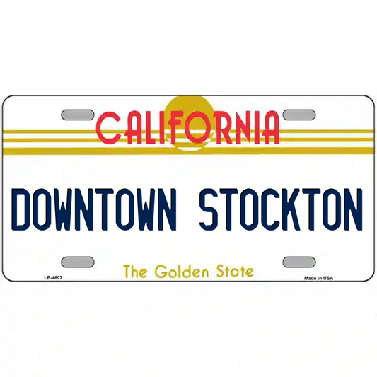 Downtown Stockton California Metal Sign