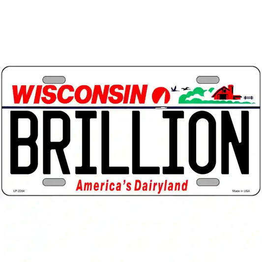 Brillion Wisconsin Metal Sign