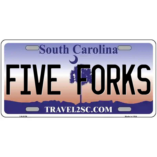 Five Forks South Carolina Metal Sign