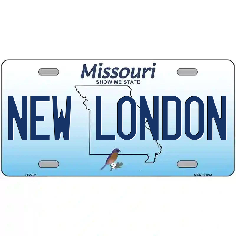 New London Missouri Metal Sign