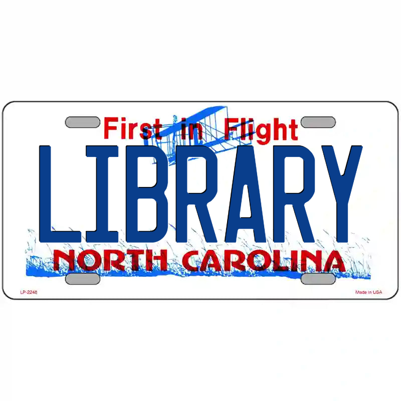 Library North Carolina Metal Sign