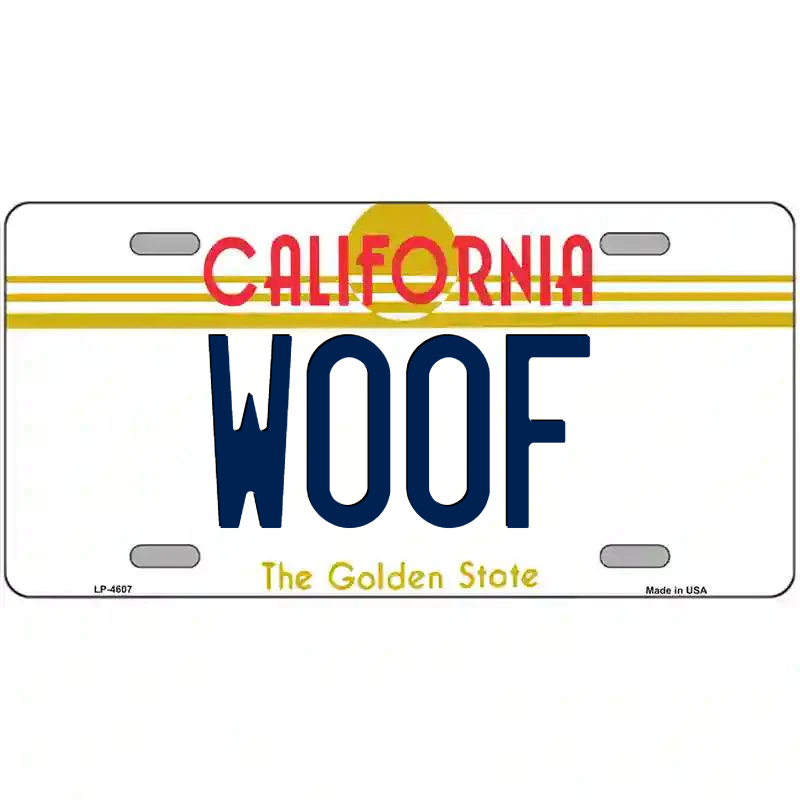 Woof California Metal Sign