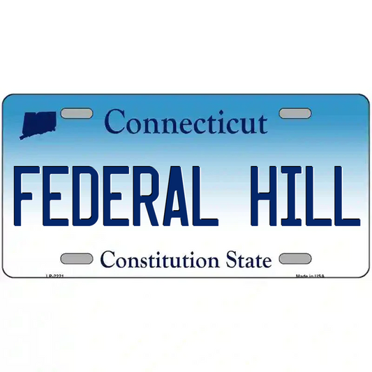 Federal Hill Connecticut Metal Sign