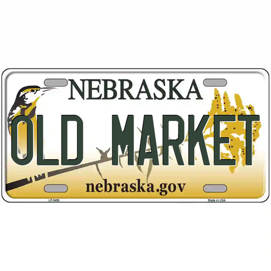 Old Market Nebraska Metal Sign