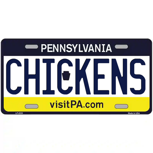 Chickens Pennsylvania Metal Sign