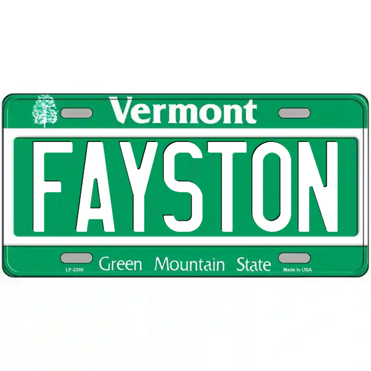 Fayston Vermont Metal Sign