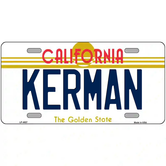 Kerman California Metal Sign