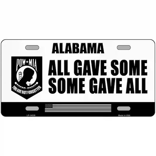 Alabama POW MIA All Gave Some Some Gave All Metal Sign
