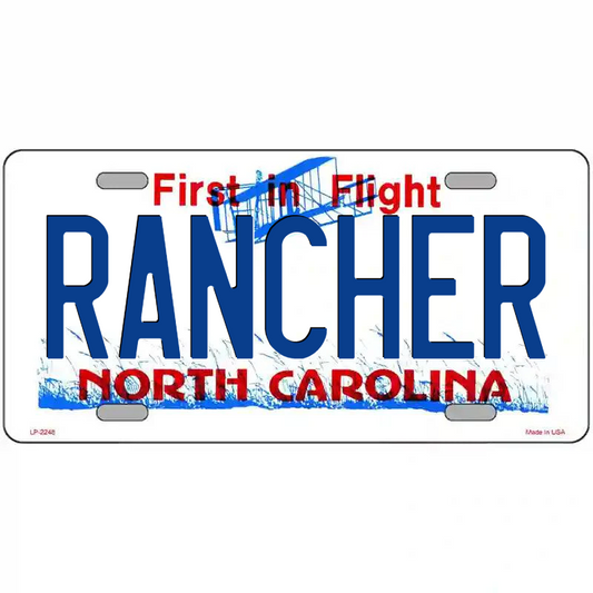Rancher North Carolina Metal Sign