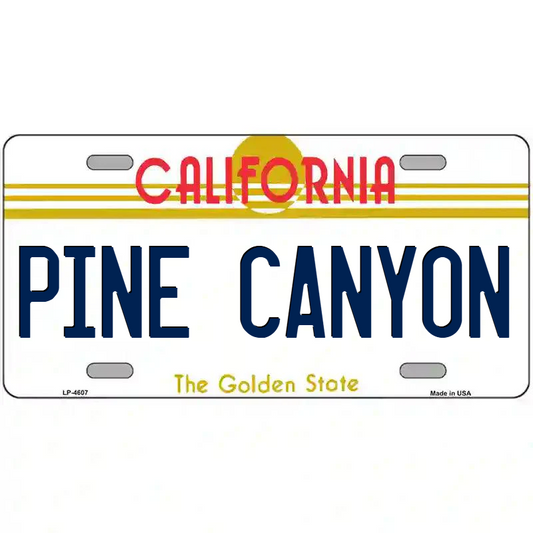 Pine Canyon California Metal Sign