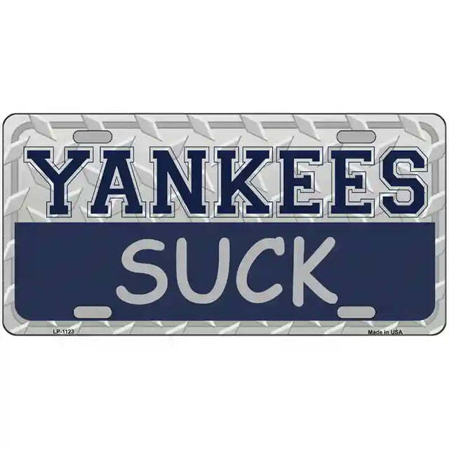 Yankees Suck Metal Sign