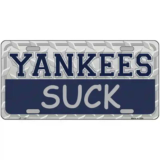 Yankees Suck Metal Sign