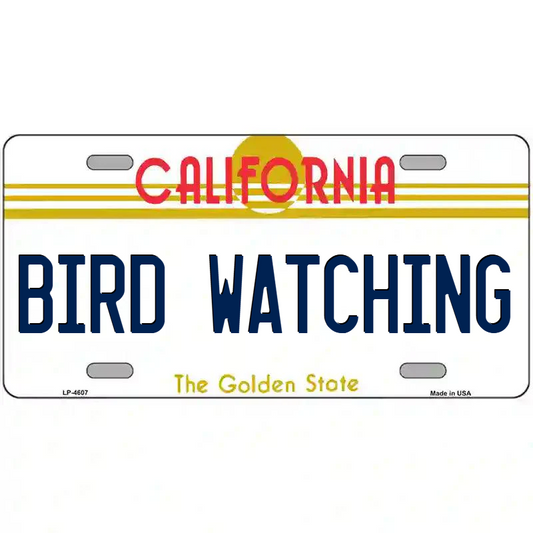 Bird Watching California Metal Sign