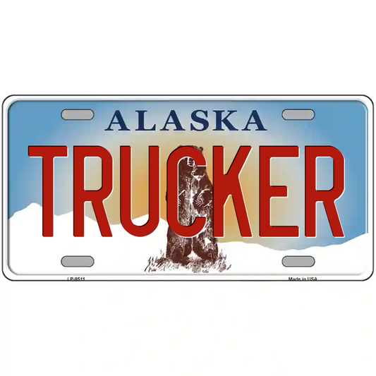 Trucker Alaska Metal Sign