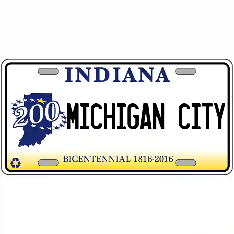 Michigan City Indiana Bicentennial Metal Sign