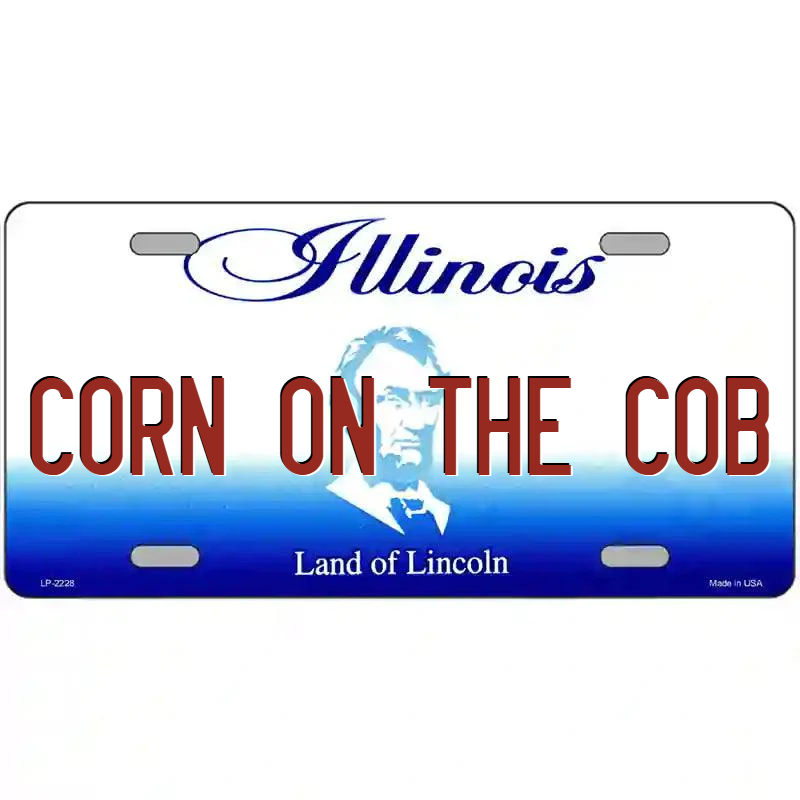 Corn on the Cob Illinois Metal Sign