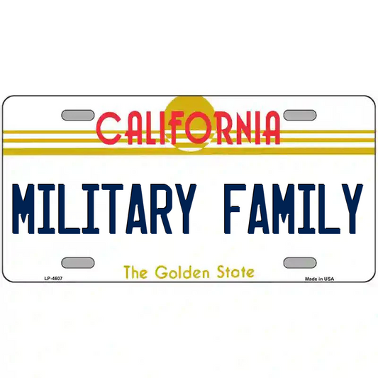 Military Family California Metal Sign