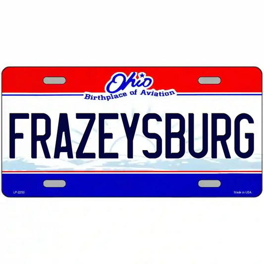 Frazeysburg Ohio Metal Sign
