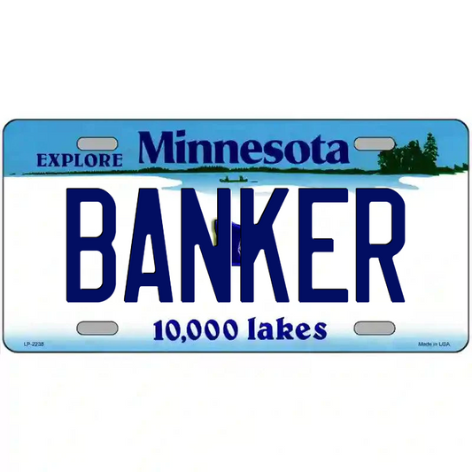 Banker Minnesota Metal Sign