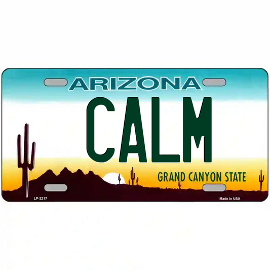 Calm Arizona Metal Sign