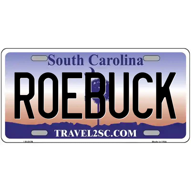Roebuck South Carolina Metal Sign